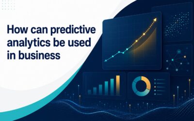 How Can Predictive Analytics Be Used in Business?